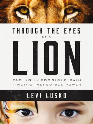 cover image of Through the Eyes of a Lion